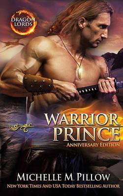 Warrior Prince by Michelle M. Pillow