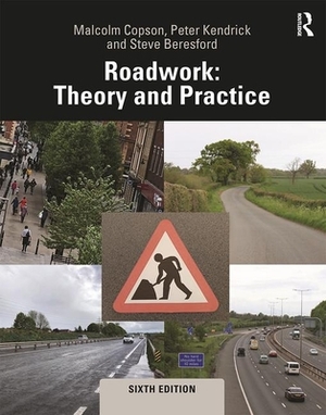 Roadwork: Theory and Practice by Peter Kendrick, Steve Beresford, Malcolm Copson