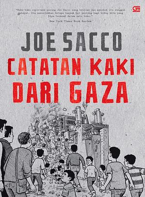 Catatan Kaki dari Gaza by Joe Sacco