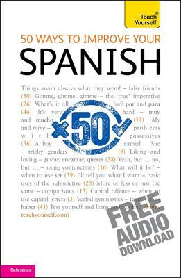 50 Ways to Improve Your Spanish by Keith Chambers