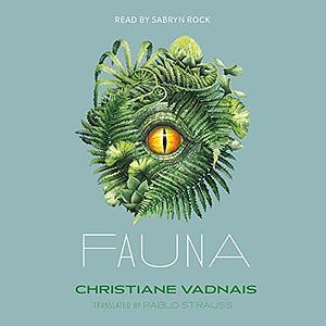 Fauna by Christiane Vadnais