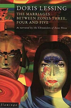 The Marriages Between Zones Three, Four and Five by Doris Lessing