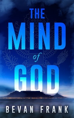 The Mind of God by Bevan Frank