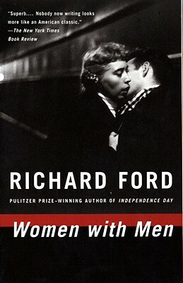 Women with Men by Richard Ford