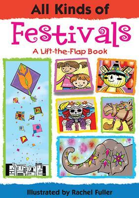 All Kinds of Festivals by Sheri Safran