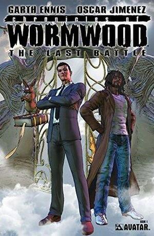 Chronicles of Wormwood: Last Battle #1 by Garth Ennis