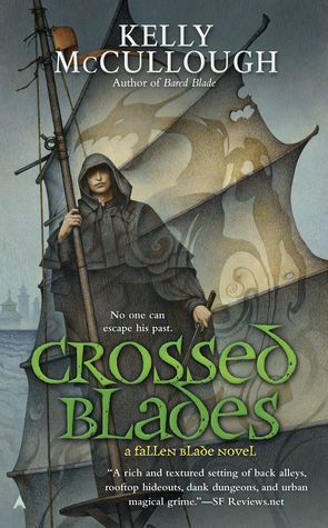 Crossed Blades by Kelly McCullough