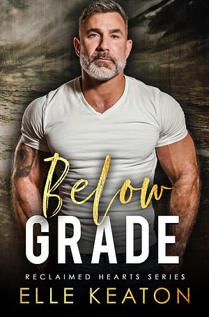 Below Grade by Elle Keaton