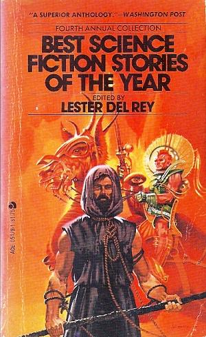 Best Science Fiction Stories of the Year: 4th Annual Collection by Lester del Rey