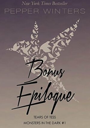 Bonus Epilogue Tears of Tess by Pepper Winters