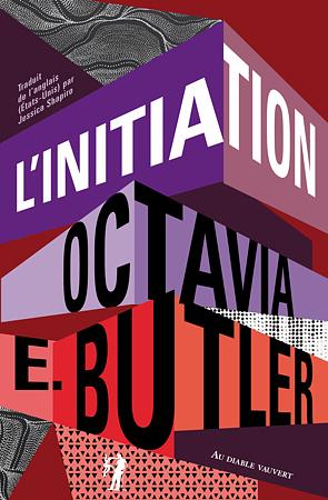 L'initiation by Octavia E. Butler