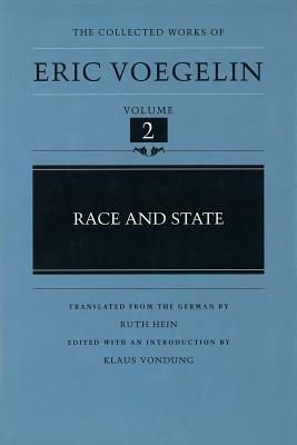 Race and State (Cw2) by Eric Voegelin