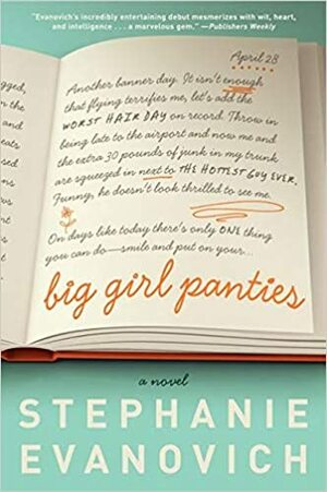 Big Girl Panties by Stephanie Evanovich