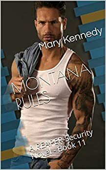 Montana Rules by Mary Kennedy