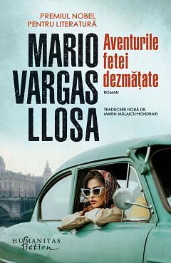 Aventurile fetei dezmățate by Mario Vargas Llosa