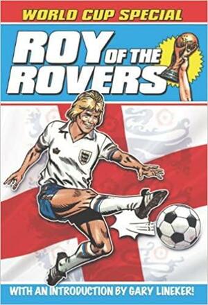 Roy of the Rovers by Tom Tully, David Sque