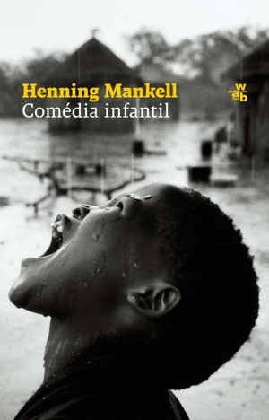 Comédia infantil by Henning Mankell