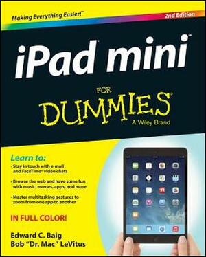 iPad mini For Dummies by Bob LeVitus, Edward C. Baig