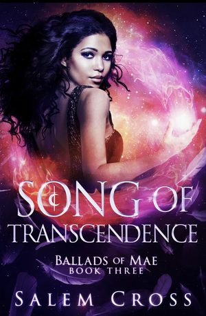 Song of Transcendence by Salem Cross