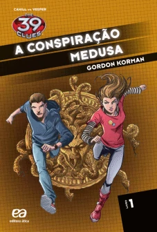 A Conspiração Medusa by Gordon Korman