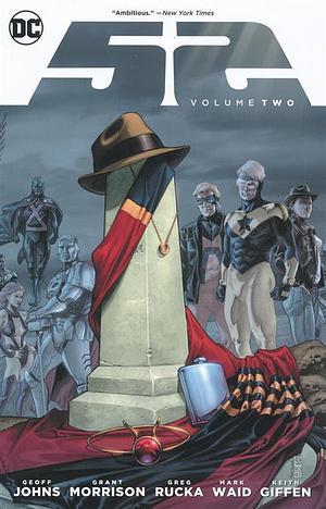 52 Volume Two (New Edition) by Mark Waid, Grant Morrison, Geoff Johns, Greg Rucka