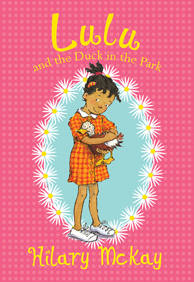 Lulu and the Duck in the Park by Hilary McKay