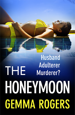 The Honeymoon  by Gemma Rogers