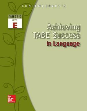 Achieving Tabe Success in Language, Level E Workbook by McGraw Hill