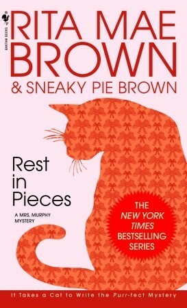 Rest in Pieces by Rita Mae Brown