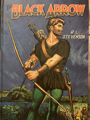 The Black Arrow by Robert Louis Stevenson