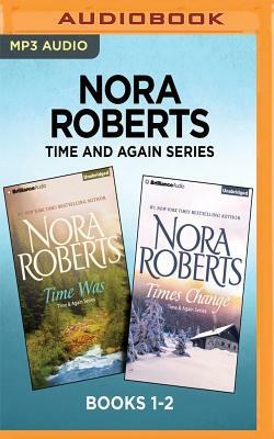 New Beginnings: Time Was / Times Change by Nora Roberts