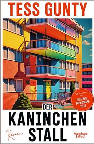 Der Kaninchenstall by Tess Gunty