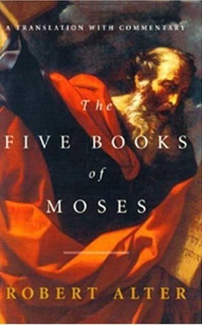 The Five Books of Moses by Robert Alter