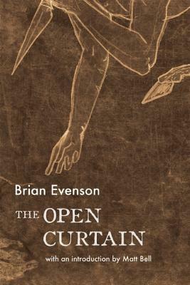 The Open Curtain by Brian Evenson