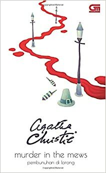 Pembunuhan di Lorong - Murder in the Mews by Agatha Christie