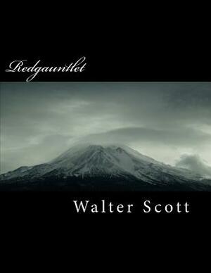 Redgauntlet by Walter Scott