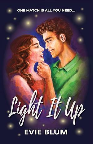 Light It Up by Evie Blum