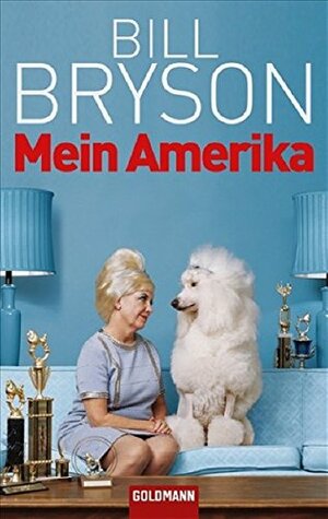 Mein Amerika by Sigrid Ruschmeier, Bill Bryson