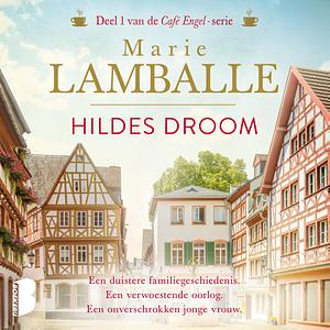 Hildes droom by Marie Lamballe