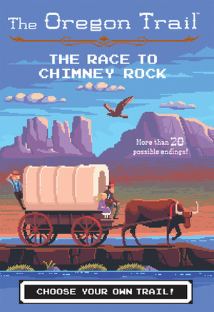 The Race to Chimney Rock by Jesse Wiley