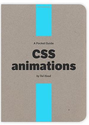 CSS Animations by Val Head, Val Head