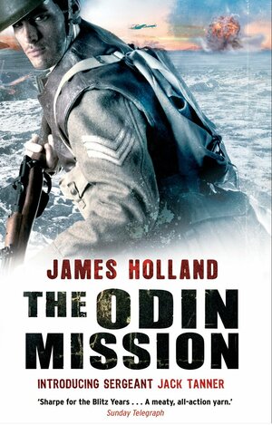 The Odin Mission by James Holland