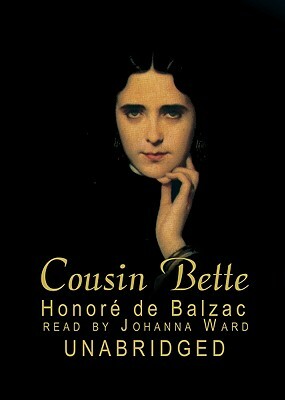 Cousin Bette by Honoré de Balzac