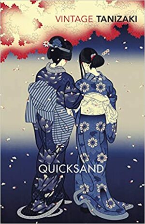 Quicksand by Jun'ichirō Tanizaki