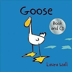 Goose, Book and CD by Anna Award, Laura Wall