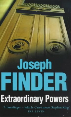 Extraordinary Powers by Joseph Finder