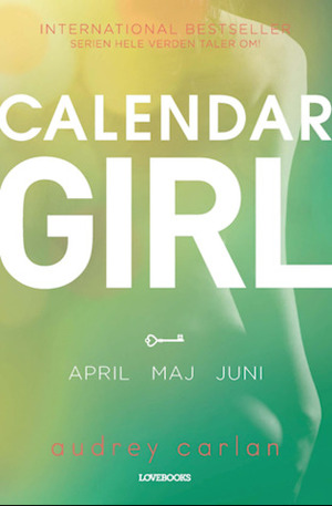 Calendar Girl 2 by Audrey Carlan