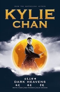 Dark Heavens Trilogy by Kylie Chan
