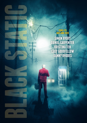 Black Static Issue #75 by Andy Cox Editor