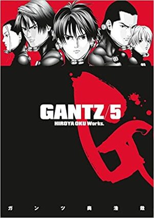 Gantz/5 by Hiroya Oku